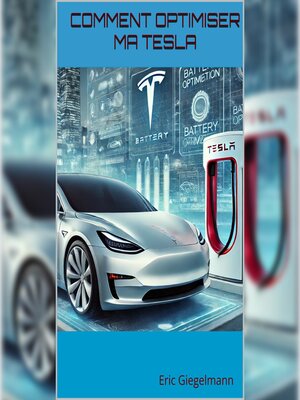 cover image of Comment Optimiser ma Tesla